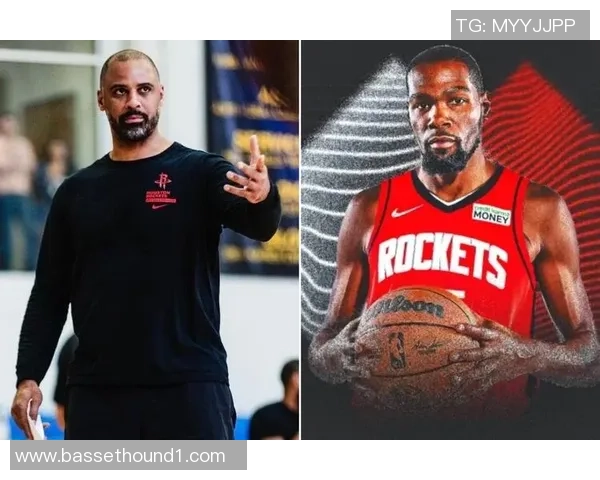 火箭未来发展之路选择难题换帅引援还是追逐超级巨星